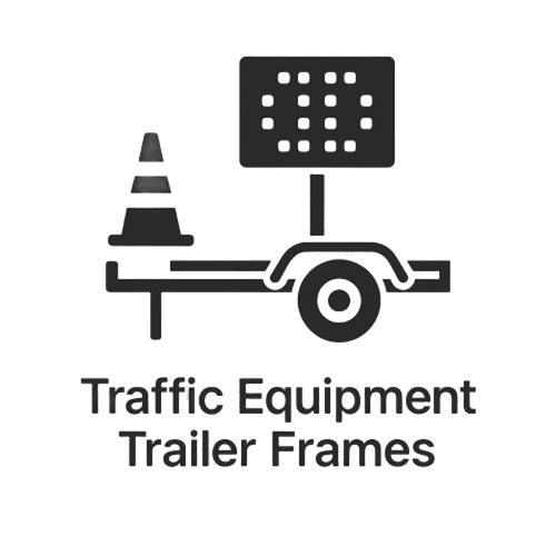 Heavy-duty trailer frames for traffic equipment like VMS and signal trailers